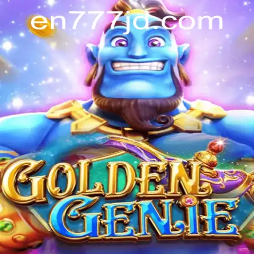 GOLDENGENIE: A Captivating Adventure in the Realm of en777