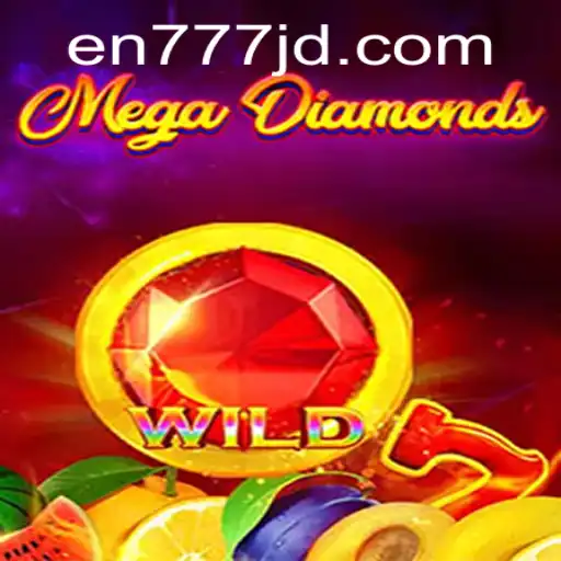 MegaDiamond: Unveiling the Thrills of en777